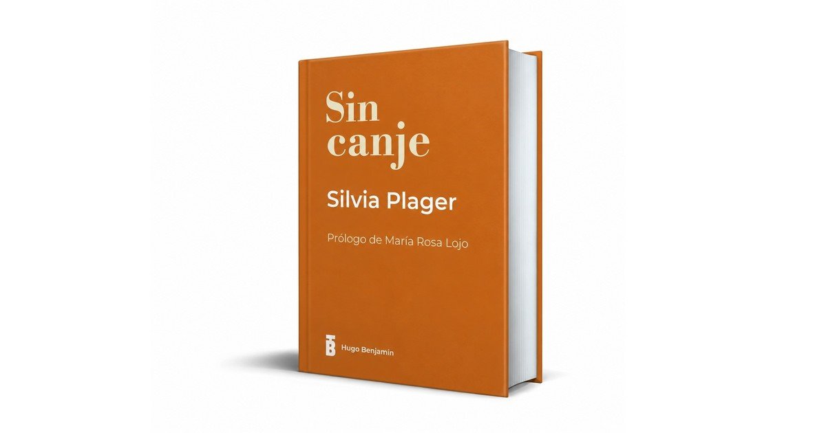 ‘Sin Canje’, Silvia Plager vuelve con una novela sobre el deseo y la libertad